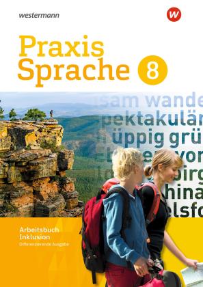 Regina Nußbaum, Ursula Sassen, Wolfgang Menzel: Praxis Sprache - Differenzierende Ausgabe 2017 