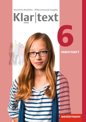Fabian Dilks, Martina Feldhues, Reinhild Föll, Hiltrud Fox, Andrea Heinrichs, Heiko Judith, Maren Trowitzsch, Martina Wolff: Klartext - Differenzierende Ausgabe 2014 für Nordrhein-Westfalen 