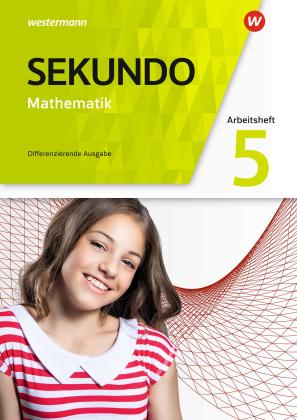 Tim Baumert, Martina Lenze, Peter Welzel, Bernd Wurl: Sekundo - Mathematik für differenzierende Schulformen - Allgemeine Ausgabe 2018 