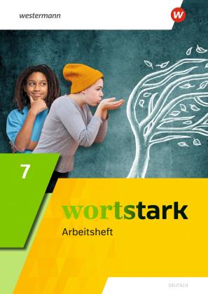 Annika Blanke, August Busse, Holger Döding, Irmgard Honnef-Becker, Peter Kühn, Julia Reisch, Anna Werner, Fritz Wiesmann: wortstark - Allgemeine Ausgabe 2019 