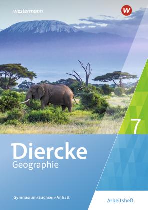 Margit Colditz, Cornelia Linde, Notburga Protze, Olaf Sedelky: Diercke Geographie - Ausgabe 2017 für Gymnasien in Sachsen-Anhalt 