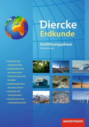 Andreas Eberth, Martin Häusler, Christiane Meyer, Steffen Reblin, Yvonne von Roux, Yvonne von Roux: Diercke Erdkunde - Ausgabe 2015 für Gymnasien in Niedersachsen G9 