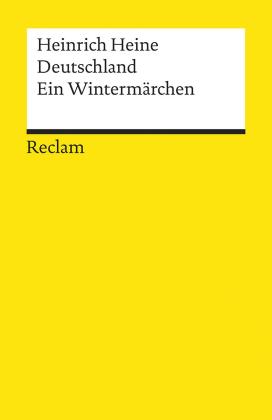 Heinrich Heine, Werner Bellmann: Deutschland. Ein Wintermärchen 