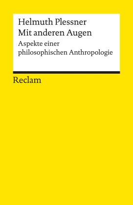 Helmuth Plessner: Mit anderen Augen 