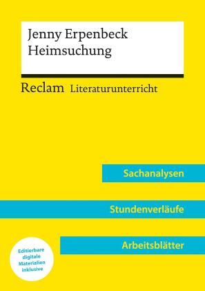 Ingo Kammerer: Jenny Erpenbeck: Heimsuchung (Lehrerband) | Mit Downloadpaket (Unterrichtsmaterialien) 