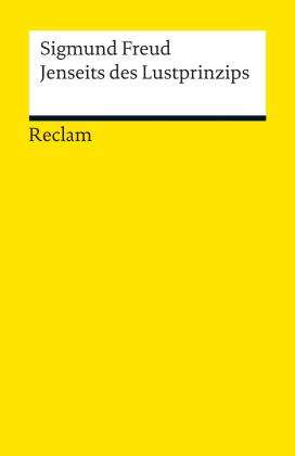 Lothar Bayer, Hans-Martin Lohmann, Sigmund Freud: Jenseits des Lustprinzips 