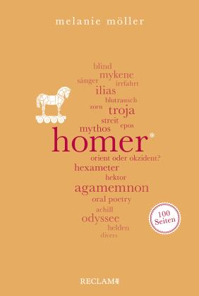 Melanie Möller: Homer. 100 Seiten 