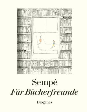 Jean-Jacques Sempe: Für Bücherfreunde 