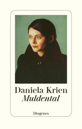 Daniela Krien: Muldental 