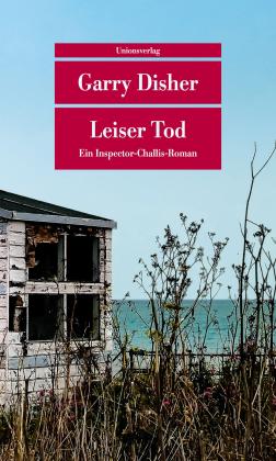 Garry Disher: Leiser Tod 
