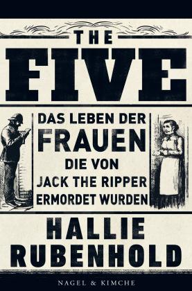 Susanne Höbel, Hallie Rubenhold: The Five 