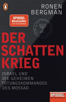 Ronen Bergman: Der Schattenkrieg 