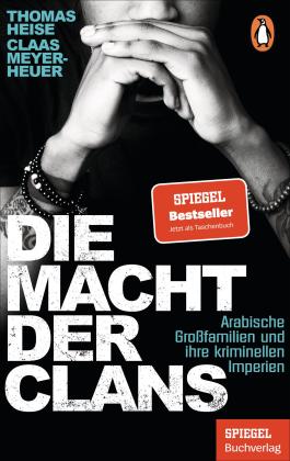 Thomas Heise, Claas Meyer-Heuer: Die Macht der Clans 