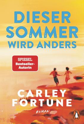 Carolin Müller, Carley Fortune: Dieser Sommer wird anders 
