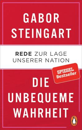 Gabor Steingart: Die unbequeme Wahrheit 