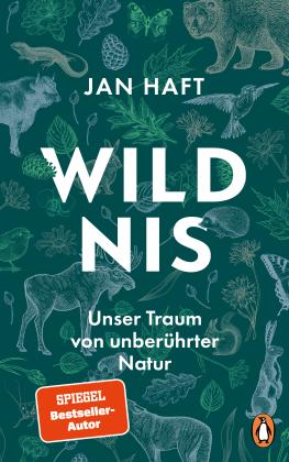 Jan Haft: Wildnis 