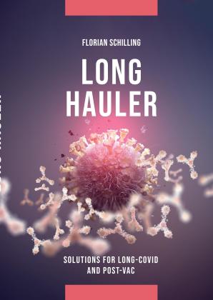 Florian Schilling: Long-Hauler 