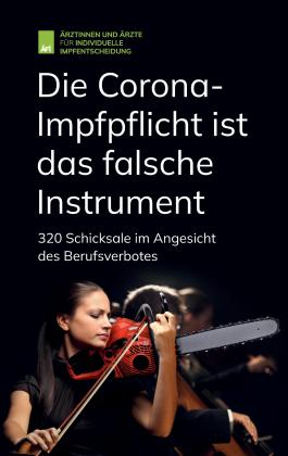 Ärztinnen und Ärzte für individuelle Impfentscheidung e. V., Ärztinnen und Ärzte für individuelle Impfentscheidung e. V. (ÄFI), Tristan Nolting: Die Corona-Impfpflicht ist das falsche Instrument 
