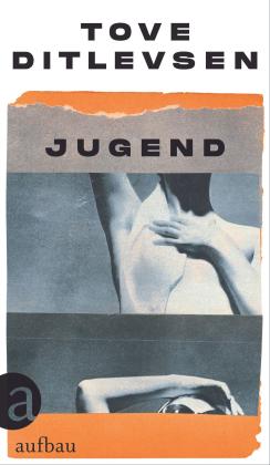 Tove Ditlevsen: Jugend 