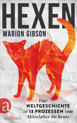 Karin Schuler, Thomas Stauder, Marion Gibson: Hexen 