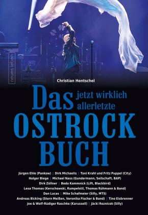 Christian Hentschel: Das jetzt wirklich allerletzte Ostrockbuch 