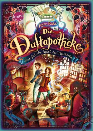 Anna Ruhe, Claudia Carls: Die Duftapotheke (3). Das falsche Spiel der Meisterin 