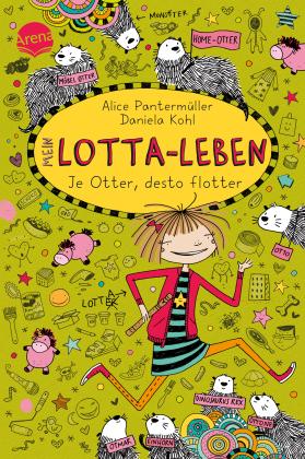 Daniela Kohl, Alice Pantermüller: Mein Lotta-Leben (17). Je Otter, desto flotter 