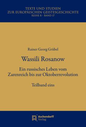 Rainer Grübel: Wassili Rosanow 