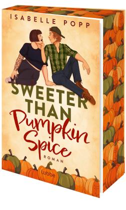 Nele Junghanns, Sophie Wölbling, Isabelle Popp: Sweeter Than Pumpkin Spice 
