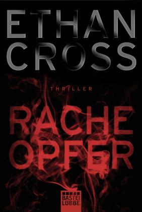 Ethan Cross: Racheopfer 