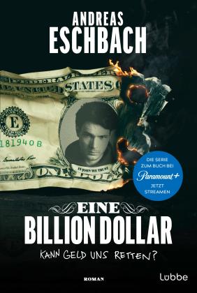 Andreas Eschbach: Eine Billion Dollar 