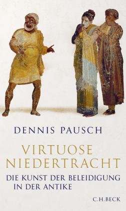 Dennis Pausch: Virtuose Niedertracht 