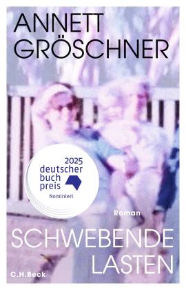 Annett Gröschner: Schwebende Lasten 