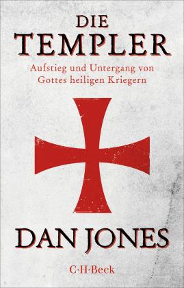 Andreas Nohl, Dan Jones: Die Templer 