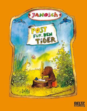 Janosch: Post für den Tiger 