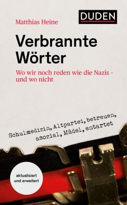 Matthias Heine: Verbrannte Wörter 