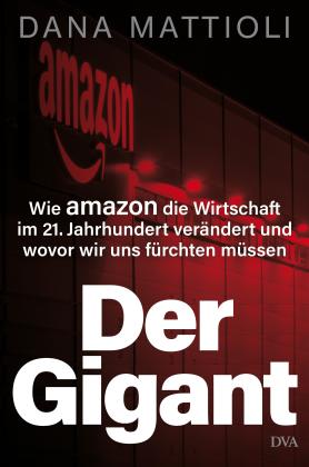 Dana Mattioli: Der Gigant 