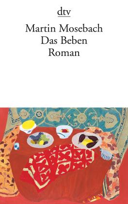 Martin Mosebach: Das Beben 