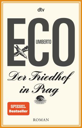 Umberto Eco: Der Friedhof in Prag 