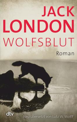 Lutz-W. Wolff, Jack London: Wolfsblut 