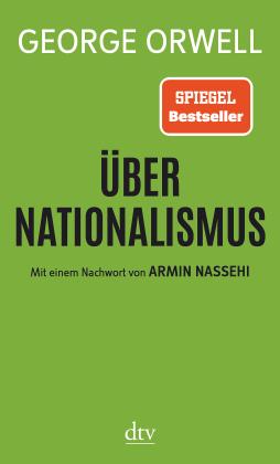 George Orwell: Über Nationalismus 