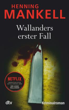 Wolfgang Butt, Henning Mankell: Wallanders erster Fall 