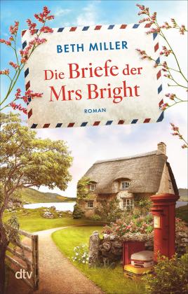 Susanne Seidita, Beth Miller: Die Briefe der Mrs Bright 