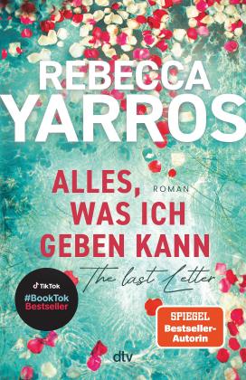 Michelle Landau, Rebecca Yarros: Alles, was ich geben kann – The Last Letter 