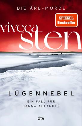 Dagmar Lendt, Viveca Sten: Lügennebel 
