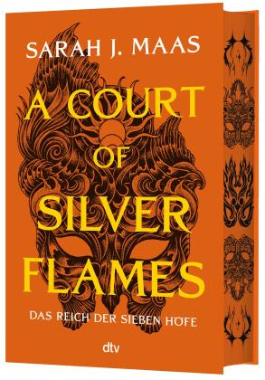 Franca Fritz, Heinrich Koop, Sarah J. Maas: A Court of Silver Flames 