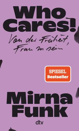 Mirna Funk: Who Cares! 