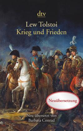 Barbara Conrad, Lew Tolstoi: Krieg und Frieden 
