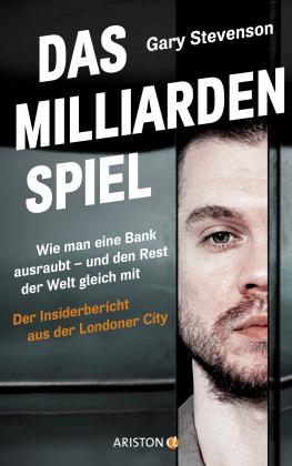 Gary Stevenson: Das Milliardenspiel 