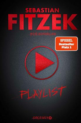 Sebastian Fitzek: Playlist 